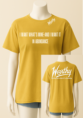 In Abundance” Worthy Tee. Unisex